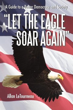 Let the Eagle Soar Again - Letourneau, Allan