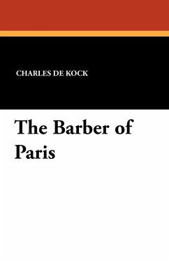 The Barber of Paris - De Kock, Charles