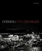 Robert Doisneau: Paris: Les Halles Market