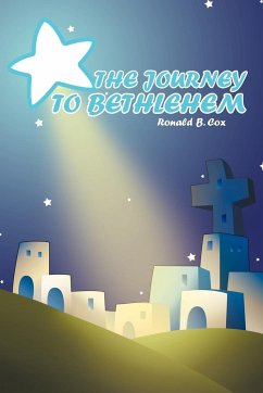 THE JOURNEY TO BETHLEHEM