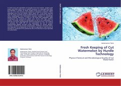 Fresh Keeping of Cut Watermelon by Hurdle Technology