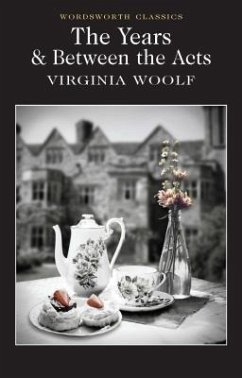 The Years / Between the Acts - Woolf, Virginia