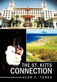 The St. Kitts Connection - Tonks, Alan E.