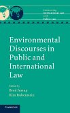 Environmental Discourses in Public and International Law