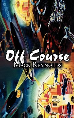 Off Course by Mack Reynolds, Science Fiction, Fantasy - Reynolds, Mack