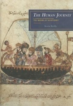 The Human Journey, Volume 1: A Concise Introduction to World History: Prehistory to 1450 - Reilly, Kevin