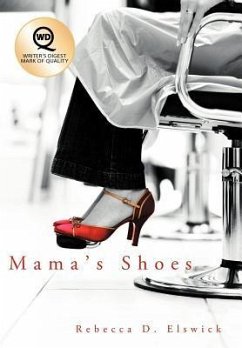 Mama's Shoes - Elswick, Rebecca D.