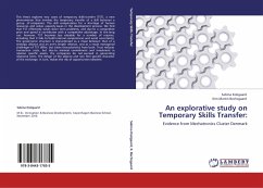 An explorative study on Temporary Skills Transfer: