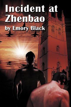 Incident at Zhenbao - Black, Emory