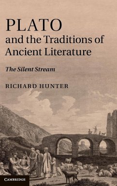 Plato and the Traditions of Ancient Literature - Hunter, Richard