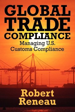 Global Trade Compliance - Reneau, Robert