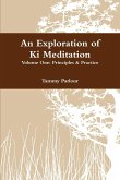 An Exploration of KI Meditation