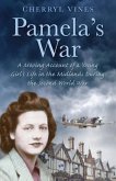 Pamela's War: A Moving Account of a Young Girl's Life in the Midlands During the Second World War