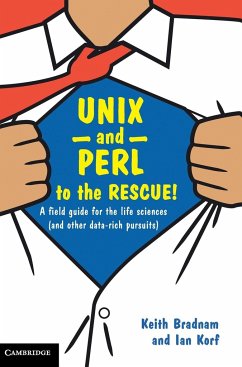 UNIX and Perl to the Rescue! - Bradnam, Keith; Korf, Ian