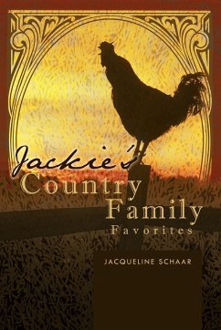 Jackie's Country Family Favorites - Schaar, Jacqueline