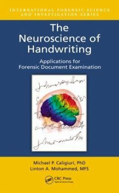 The Neuroscience of Handwriting - Caligiuri, Michael P; Mohammed, Linton A