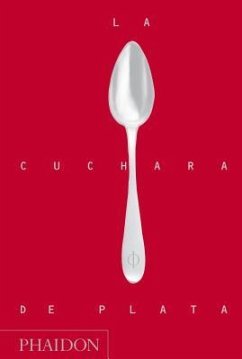 La Cuchara de Plata (Silver Spoon, New Edition) (Spanish Edition) - Spoon Kitchen, The Silver