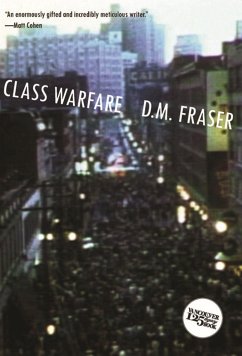 Class Warfare - Fraser, D M