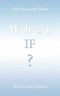 What If ? - Howarth-Baker, Mike