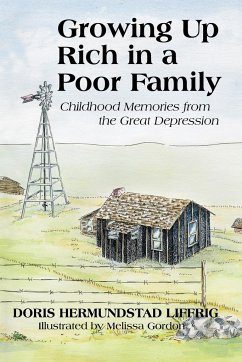 Growing Up Rich in a Poor Family - Liffrig, Doris Hermundstad