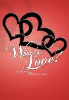 What Is Love? - Jean, Nacha; Cooper, Stephanie