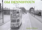 Old Dennistoun Old Dennistoun