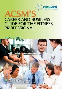 Cover ACSM's Career and Business Guide for the Fitness Professional