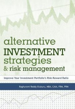 Alternative Investment Strategies and Risk Management - Etukuru, Raghurami Reddy