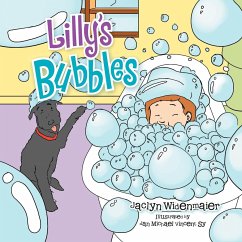 Lilly's Bubbles - Widenmaier, Jaclyn