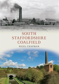 South Staffordshire Coalfield - Chapman, Nigel A.