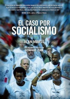 El Caso Por Socialismo - Maass, Alan