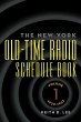 Th e New York Old-Time Radio Schedule... - Bild 1