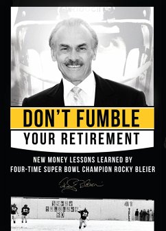 Don't Fumble Your Retirement - Bleier, Rocky; Zagula, Matt
