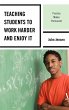 Teaching Students to Work Harder and... - Bild 1