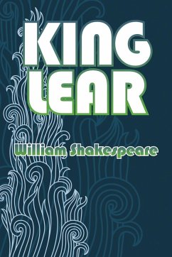King Lear - Shakespeare, William King Lear - Shakespeare, William