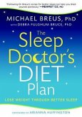 The Sleep Doctor's Diet Plan