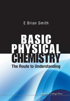 BASIC PHYSICAL CHEMISTRY - E Brian Smith