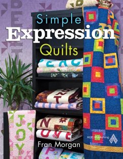 Simple Expression Quilts - Morgan, Fran