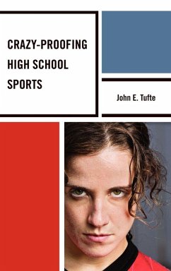 Crazy-Proofing High School Sports Cover Crazy-Proofing High School Sports