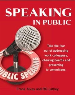 Speaking in Public - Alvey, Frank; Lathey, Rg