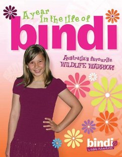 A Year in the Life of Bindi - Bindi