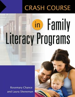 Crash Course in Family Literacy Programs - Chance, Rosemary; Sheneman, Laura