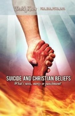 Suicide and Christian Beliefs - Knox, Dahk