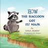 How the Raccoon Got Its Mask - Bild 1