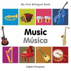 My First Bilingual Book-Music (English-Portuguese) - Milet Publishing