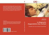 Le diagnostic d'appendicite chez l'enfant