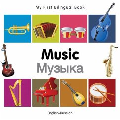 My First Bilingual Book-Music (English-Russian) - Milet Publishing