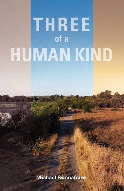 Three of a Human Kind - Sunnafrank, Michael