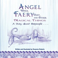Angel Wings, Faery Dust, and Other Magical Things