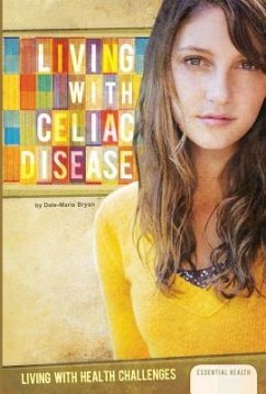 Living with Celiac Disease - Bryan, Dale-Marie